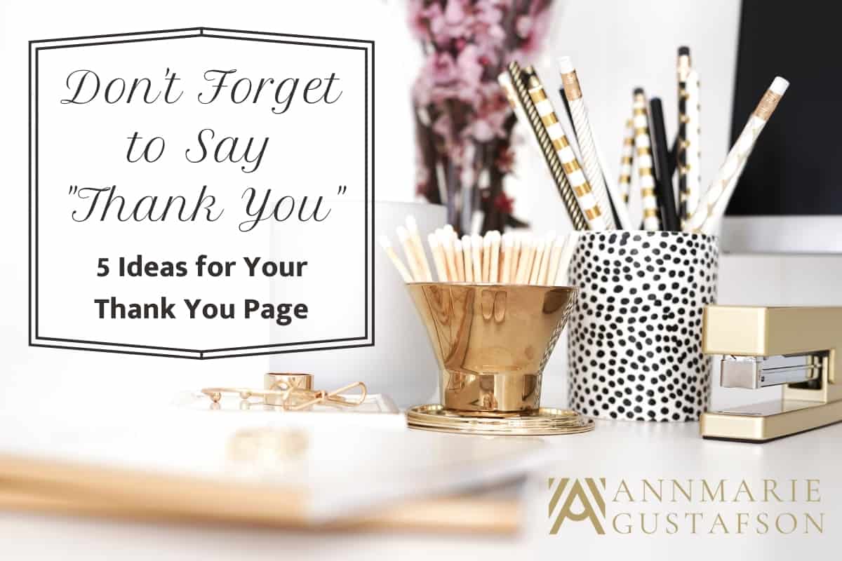 't Forget to Say Thank You